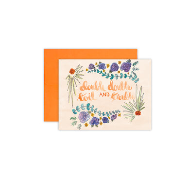 Double Double Toil and Trouble Card
